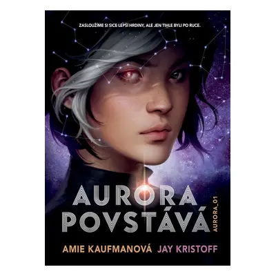 Aurora povstává - Amie Kaufmanová