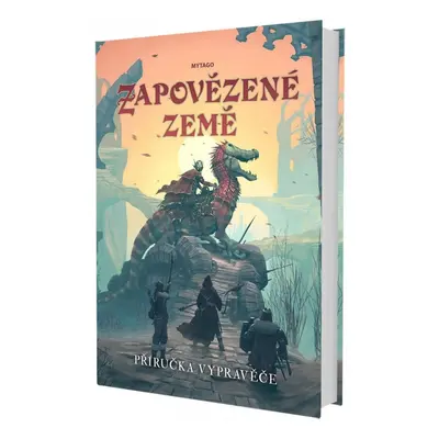 Zapovězené země - příručka vypravěče - kolektiv autorů