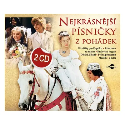 Nejkrásnější písničky z pohádek 2 CD