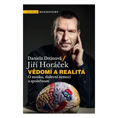 Vědomí a realita - Jiří Horáček