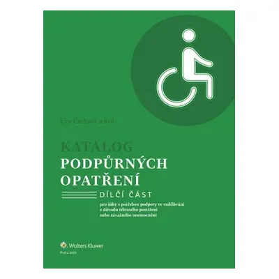 Katalog podpůrných opatření Tělesné postižení - Eva Čadová