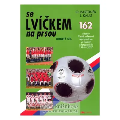 Se Lvíčkem na prsou - 2. díl - Oldřich Bartůněk