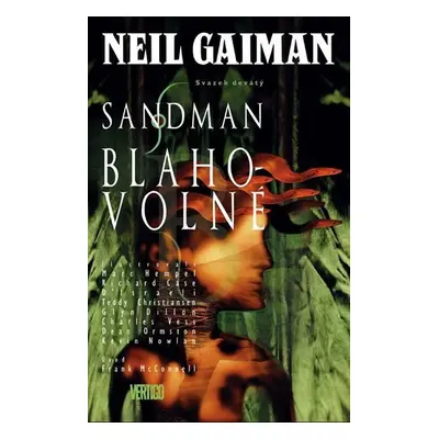 Sandman 9 - Blahovolné - Neil Gaiman