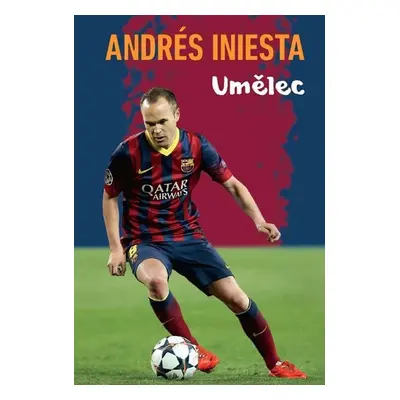 Andrés Iniesta - Umělec - Andrés Iniesta