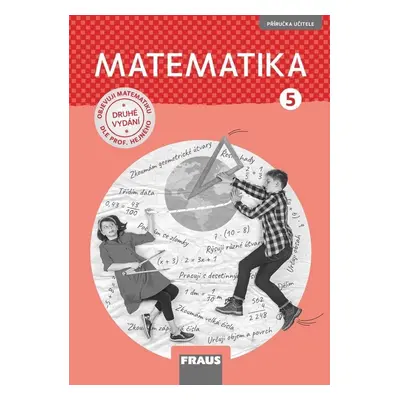 Matematika 5 pro ZŠ - Příručka učitele (nová generace) - Milan Hejný