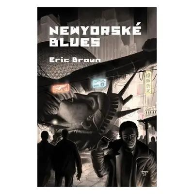 Newyorské blues - Eric Brown