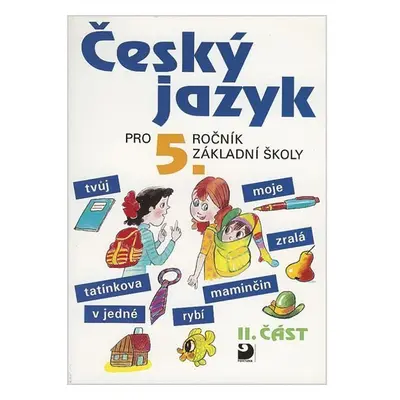 Český jazyk pro 5. ročník ZŠ - 2. část - Ludmila Konopková