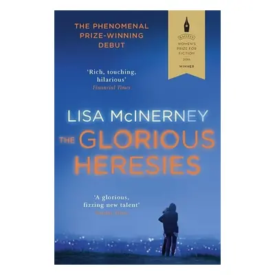 The Glorious Heresies - Lisa McInerney