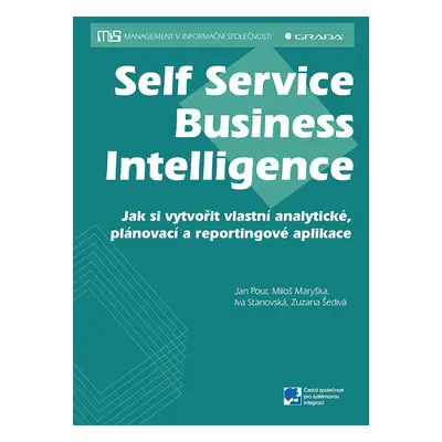 Self Service Business Intelligence - Jan Pour