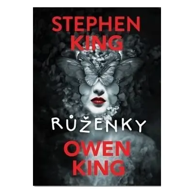 Růženky - Owen King