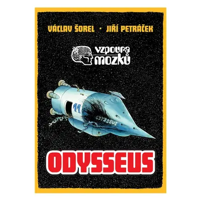 Vzpoura mozků 3: Odysseus komiks - Václav Šorel