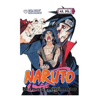 Naruto 43 - Muž, který zná pravdu - Masaši Kišimoto