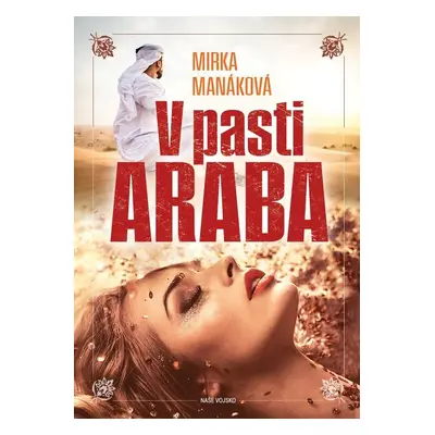 V pasti Araba - Mirka Manáková