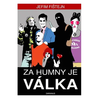 Za humny je válka - Jefim Fištejn