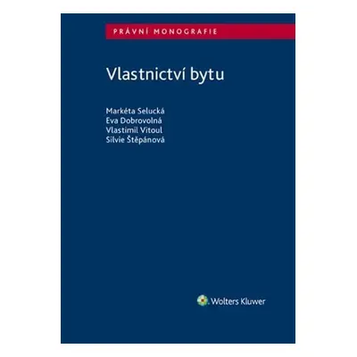 Vlastnictví bytu - Markéta Selucká