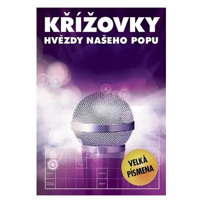 Křížovky - Hvězdy našeho popu