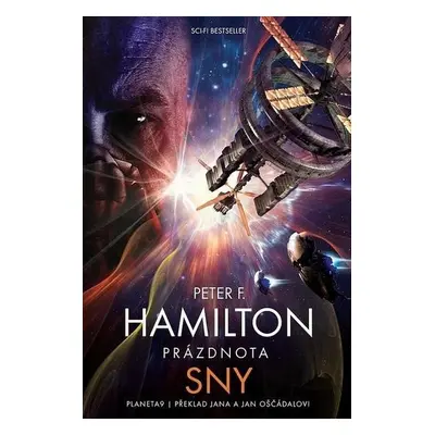 Prázdnota 1 - Sny - Peter F. Hamilton