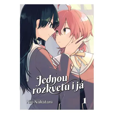 Jednou rozkvetu i já 1 - Nio Nakatani