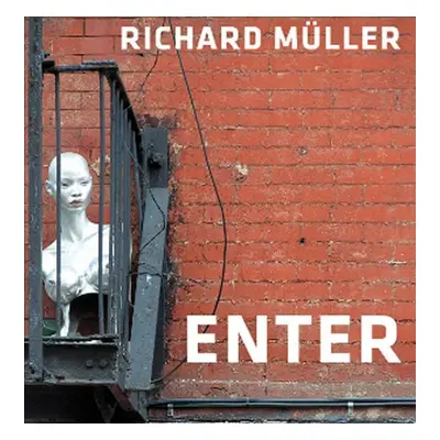 Richard Müller – Enter - Richard Müller