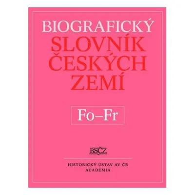 Biografický slovník Českých zemí Fo - Fr - Marie Makariusová