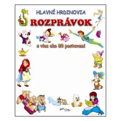 Hlavní hrdinovia rozprávok