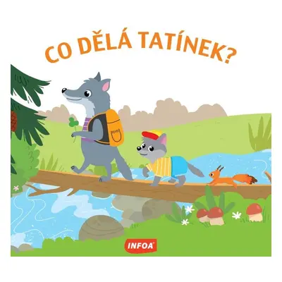 Co dělá tatínek?