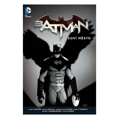 Batman - Soví město, 1. vydání - Greg Capullo