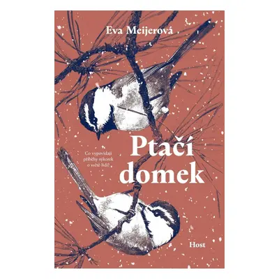 Ptačí domek - Eva Meijer