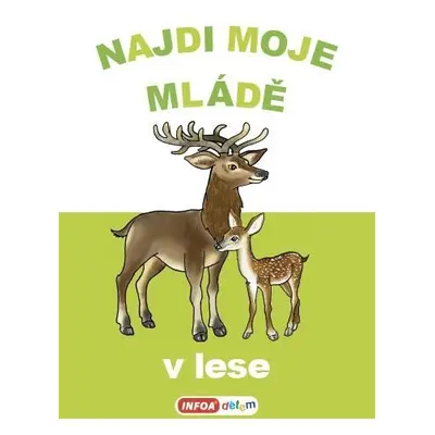 Najdi moje mládě - V lese