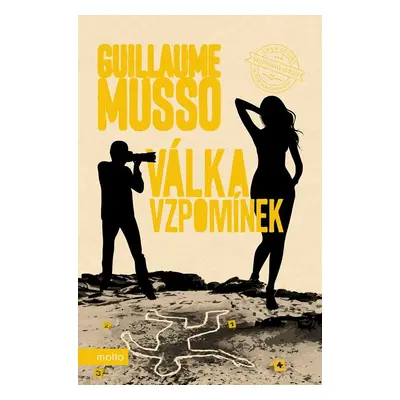 Válka vzpomínek - Guillaume Musso