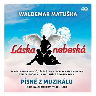 Láska nebeská / Písně z muzikálu / Originální nahrávky 1961-1980 - 2 CD - Waldemar Matuška