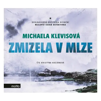 Zmizela v mlze (audiokniha) - Michaela Klevisová