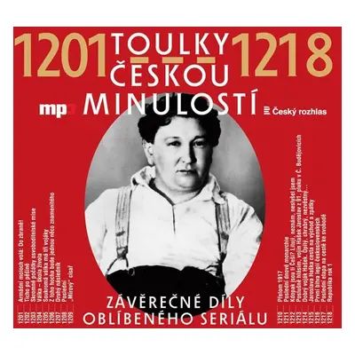 Toulky českou minulostí 1201-1218 - CDmp3 - Kolektiv autorú