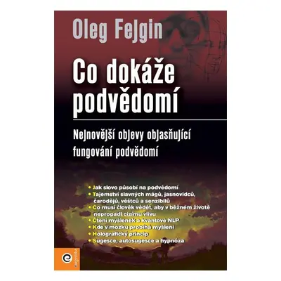 Co dokáže podvědomí - Oleg Fejgin