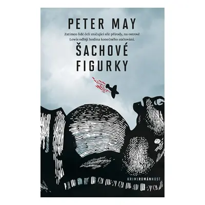 Šachové figurky, 1. vydání - Peter May