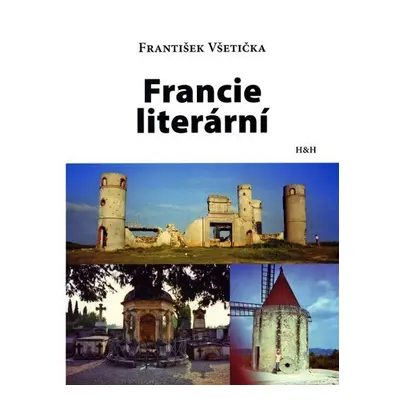 Francie literární - František Všetička