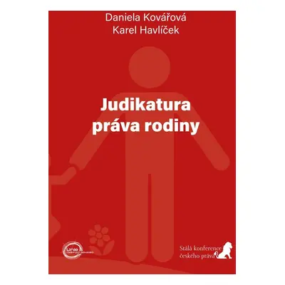 Judikatura práva rodiny - Karel Havlíček