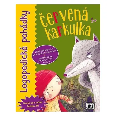 Červená Karkulka - Logopedické pohádky