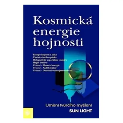 Kosmická energie hojnosti - Sun Light