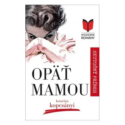 Opäť mamou - Katarína Kopcsányi