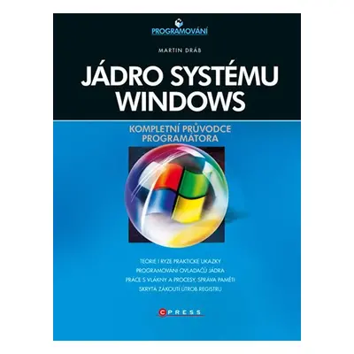 Jádro systému Windows - Martin Dráb