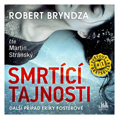 Smrtící tajnosti - CDmp3 (Čte Martin Stránský) - Robert Bryndza