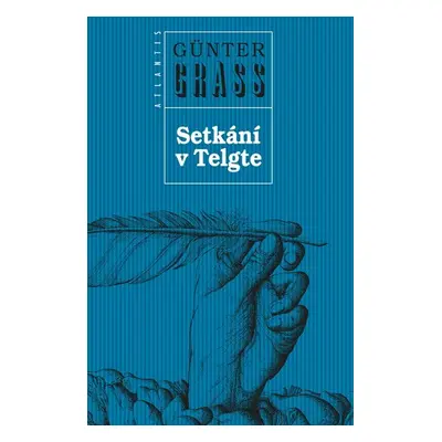 Setkání v Telgte - Günter Grass