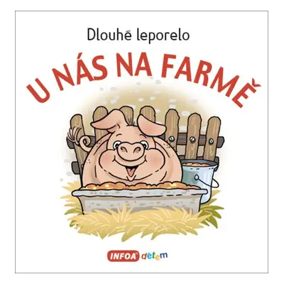 Dlouhé leporelo - U nás na farmě