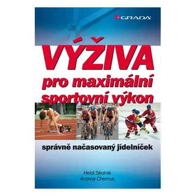 Výživa pro maximální sportovní výkon - správně načasovaný jídelníček - Andrea Chernus