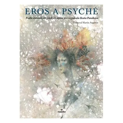 Eros a Psyché - Beata Panáková