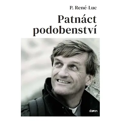 Patnáct podobenství - Pére René-Luc