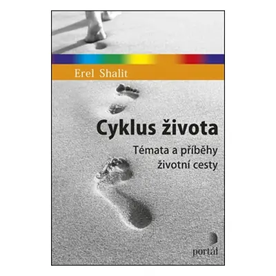 Cyklus života - Erel Shalit