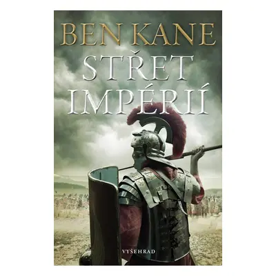 Střet impérií - Ben Kane