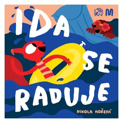 Ida se raduje - Nikola Hoření